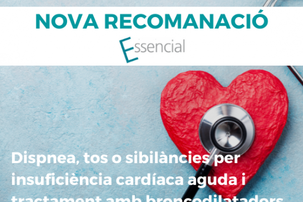 Nova Recomanació Essencial de l'Agència de Qualitat i Avaluació Sanitàries de Catalunya: ICA i tractament amb broncodilatadors
